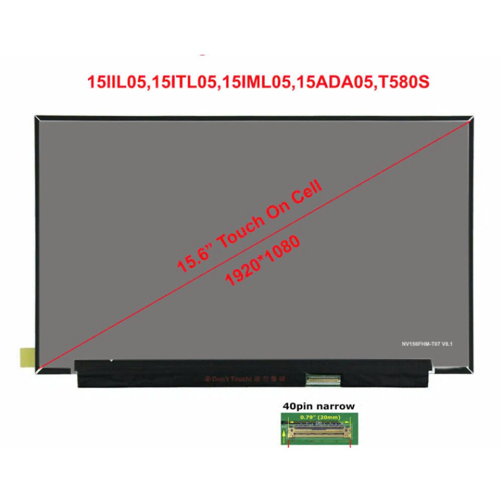 Cảm ứng Màn hình Lenovo 15IIL05,15ITL05,15IML05,15ADA05,T580S (Full hd) 40 Pins
