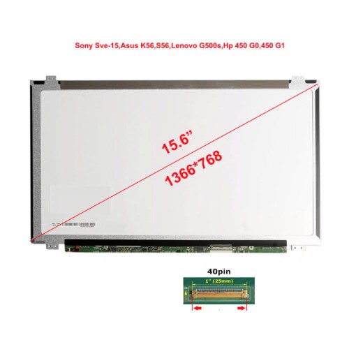 Màn hình 15.6 Led Slim 40Pin dùng cho Dell 3521,3537,7537,Sony Sve-15,Asus K56,S56,Lenovo G500s,Hp 450 G0,450 G1