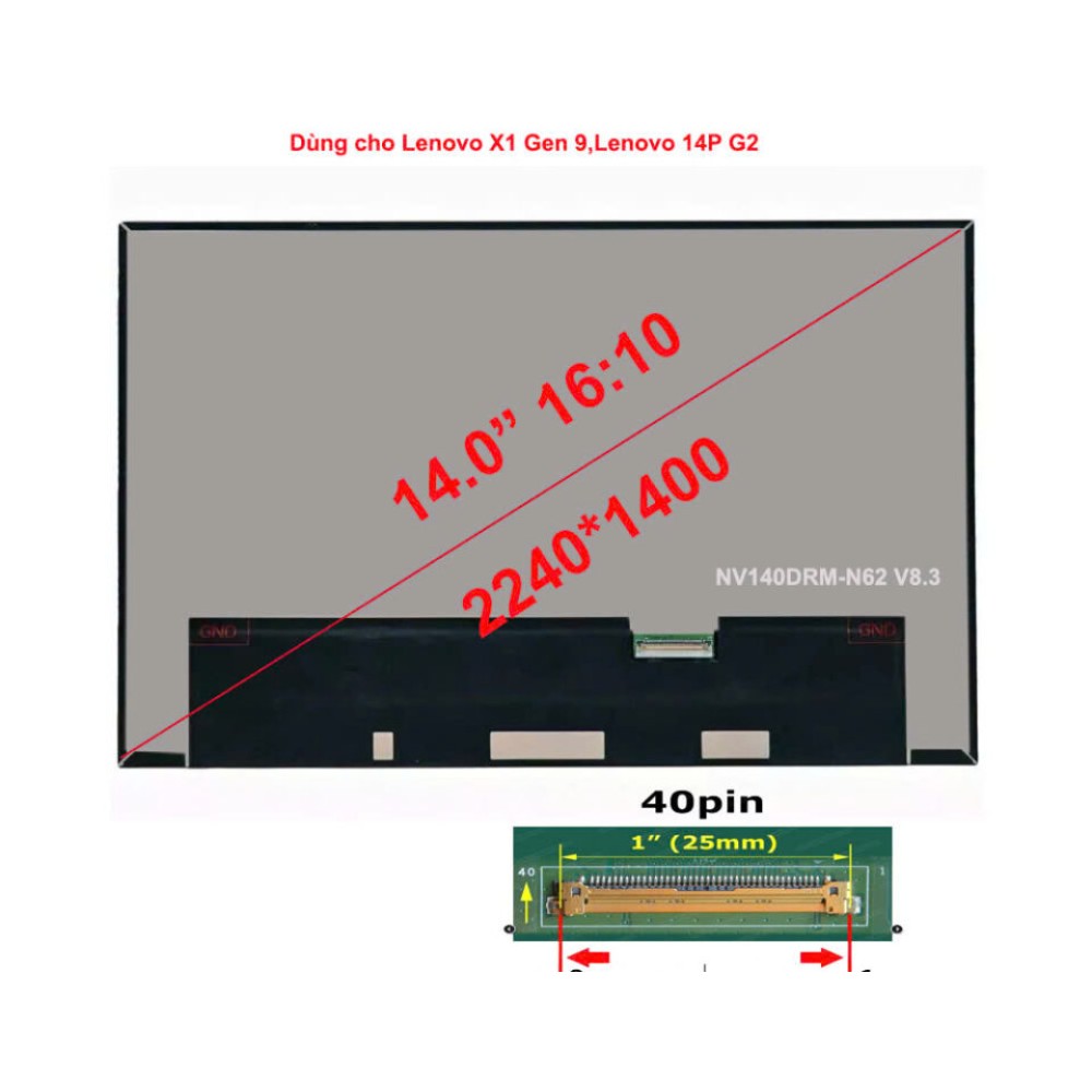 Màn hình Tốt 14.0 Led Slim 40Pins (QHD) dùng cho Lenovo X1 Gen 9,Lenovo 14P G2